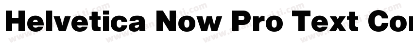 Helvetica Now Pro Text Condensed Me字体转换